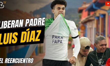 Luis Díaz se reencuentra con su padre luego de ser liberado por secuestradores del ELN en Colombia