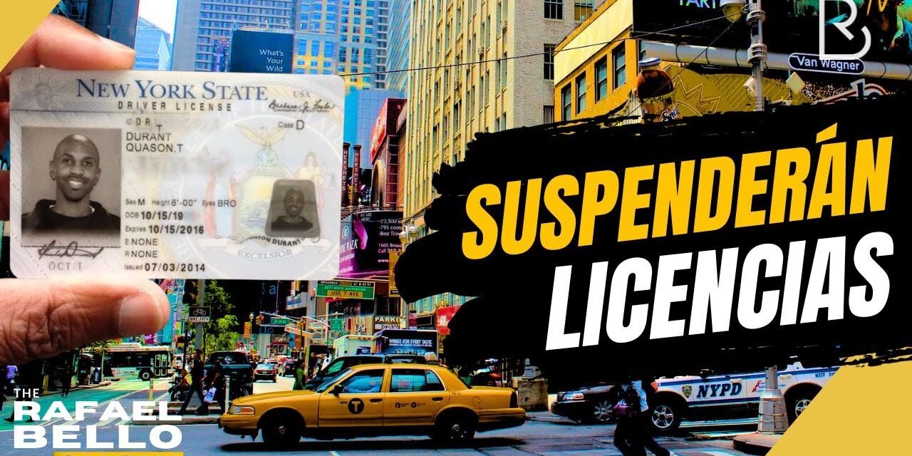 Nueva York suspenderá más de 50,000 licencias a conductores