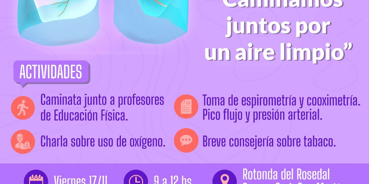 “Caminamos juntos por un aire limpio”: Salud presente en la Semana de la EPOC : Prensa Gobierno de Mendoza