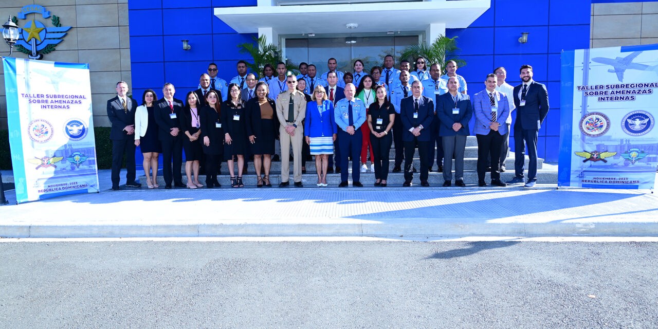 República Dominicana y organismos internacionales buscan enfrentar amenazas internas en la aviación civil