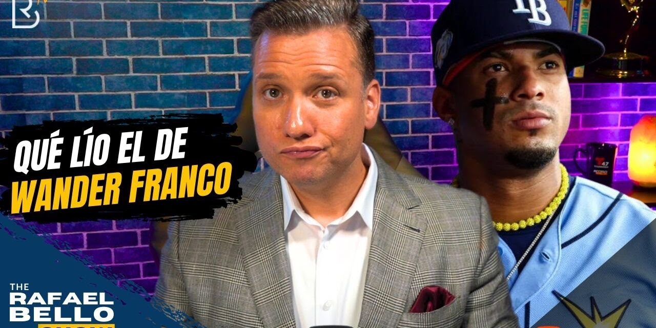 Wander Franco en tremendo lío. Un abogado explica; Mascarilla obligatoria en NYC | #RafaelBelloShow