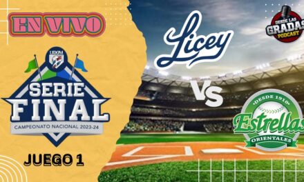 SERIE FINAL: Licey vs. Estrellas, Juego 1 de la Serie Final LIDOM – EN VIVO