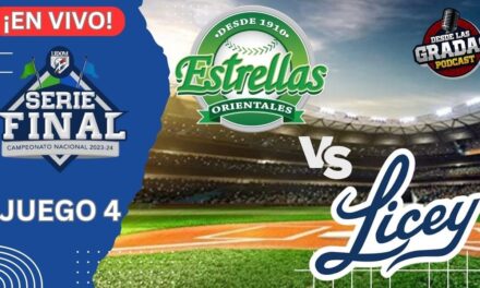 ESTRELLAS VS. LIVEY, JUEGO 4 – SERIE FINAL LIDOM ((EN VIVO)) – #DesdeLasGradas
